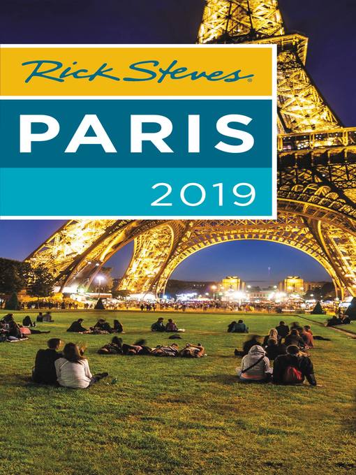 Title details for Rick Steves Paris 2019 by Rick Steves - Available